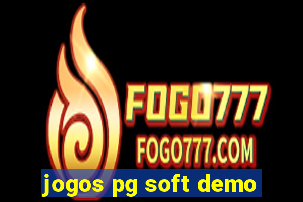 jogos pg soft demo